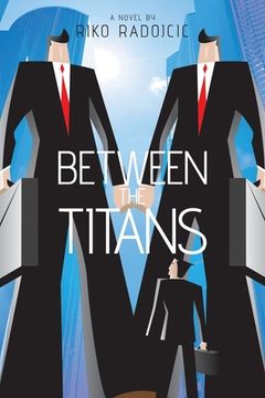 portada Between the Titans (en Inglés)