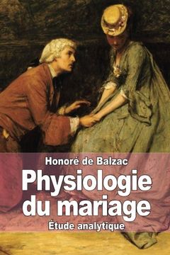 portada Physiologie du mariage (French Edition)
