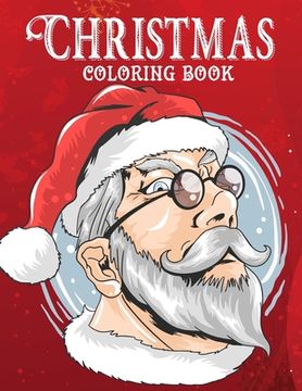 portada Christmas coloring book.: Merry Christmas Coloring Book with Fun, Easy, and Relaxing Designs for Adults Featuring Beautiful Winter Florals, Fest