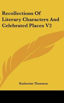portada recollections of literary characters and celebrated places v2 (in English)
