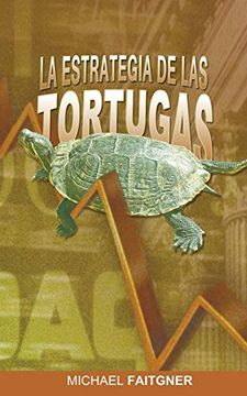 portada La Estrategia de las Tortugas (in Spanish)