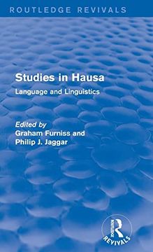 portada Studies in Hausa: Language and Linguistics (Routledge Revivals) (in English)