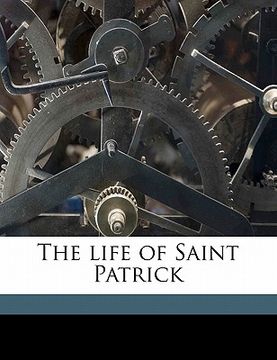portada the life of saint patrick (en Inglés)