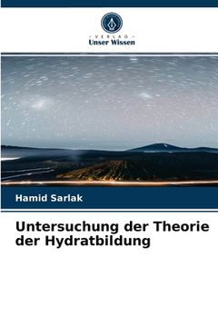 portada Untersuchung der Theorie der Hydratbildung (en Alemán)