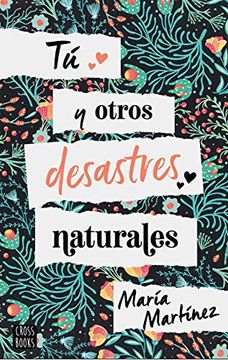 portada Tú y Otros Desastres Naturales (in Spanish)