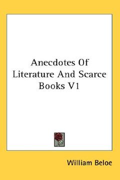 portada anecdotes of literature and scarce books v1 (en Inglés)