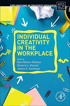 portada Individual Creativity in the Workplace (Explorations in Creativity Research) 