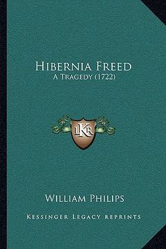 portada hibernia freed: a tragedy (1722)