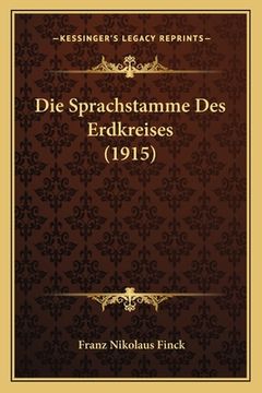 portada Die Sprachstamme Des Erdkreises (1915) (en Alemán)