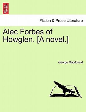 portada alec forbes of howglen. [a novel.] vol. ii