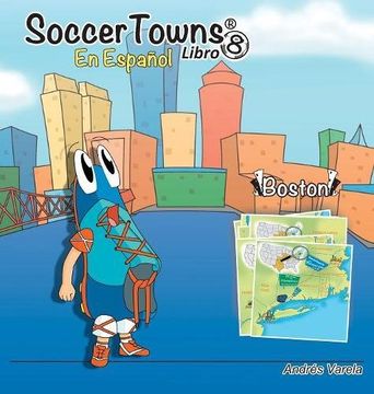 portada Soccertowns Libro Ocho en Español (Soccertowns Series)