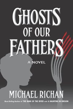 portada Ghosts of our Fathers (in English)
