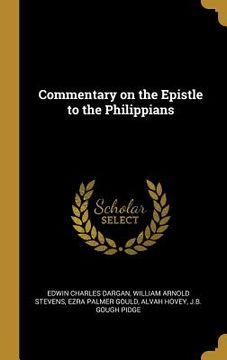 portada Commentary on the Epistle to the Philippians (en Inglés)