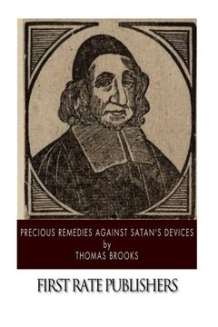portada Precious Remedies Against Satan'S Devices (en Inglés)