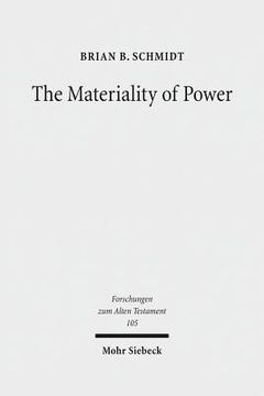 portada The Materiality of Power: Explorations in the Social History of Ancient Israelite Magic (en Inglés)