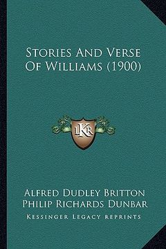 portada stories and verse of williams (1900) (en Inglés)