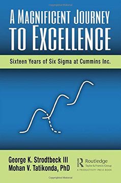 portada A Magnificent Journey to Excellence: Sixteen Years of six Sigma at Cummins Inc. (en Inglés)
