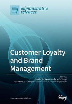 portada Customer Loyalty and Brand Management (en Inglés)