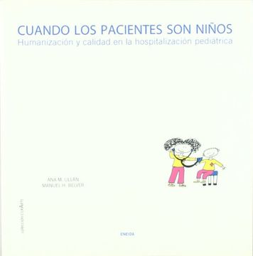 Cuando Los Pacientes Son Niños (Volumenes Singulares)