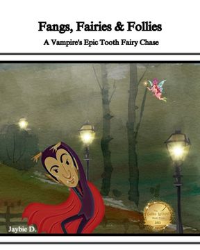 portada Fangs, Fairies & Follies (in English)