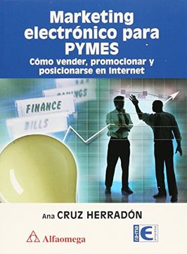 portada Marketing Electronico Para Pymes, Como Vender, Promocionar y Posicionarse en Internet