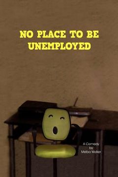 portada no place to be unemployed