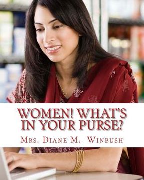 portada Women! What's In Your Purse?: The Inner You (en Inglés)