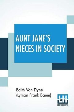 portada Aunt Jane'S Nieces in Society (in English)