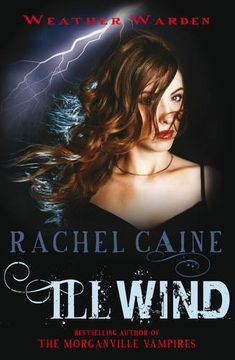 portada Ill Wind (Weather Warden 1) (en Inglés)