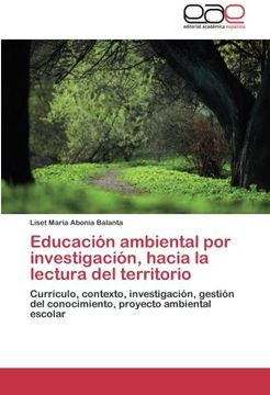 portada Educación ambiental por investigación, hacia la lectura del territorio