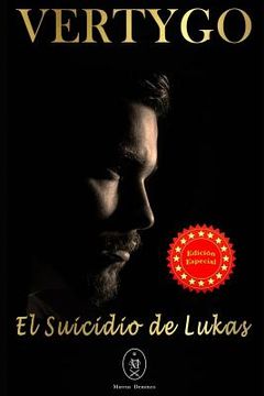 portada Vertygo - El Suicidio de Lukas. Edición Especial