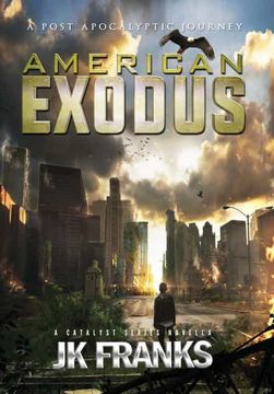 portada American Exodus: Catalyst Book 3 (3) (en Inglés)