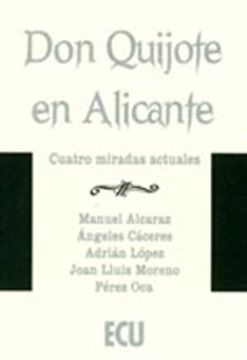 portada Don Quijote En Alicante. Cuatro Miradas