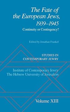 portada Studies in Contemporary Jewry: Volume Xiii: The Fate of the European Jews, 1939-1945: Continuity or Contingency? (Vol 13) (in English)