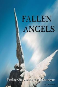 portada Fallen Angels: Fending-Off Assaults of the Destroyers (en Inglés)