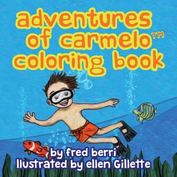portada Adventures of Carmelo (tm) COLORING BOOK (en Inglés)