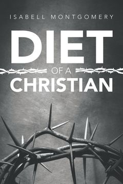portada Diet of a Christian (en Inglés)