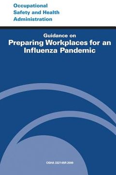 portada Guidance on Preparing Workplaces for an Influenza Pandemic (en Inglés)