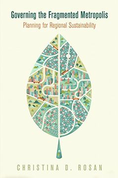 portada Governing the Fragmented Metropolis: Planning for Regional Sustainability (The City in the Twenty-First Century) (en Inglés)