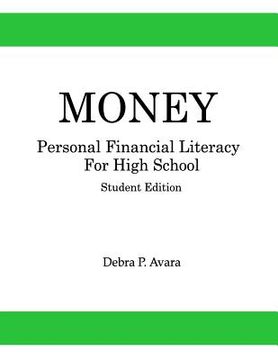 portada Money, Personal Financial Literacy for High School Students: Student Edition (en Inglés)