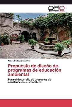 portada Propuesta de Diseño de Programas de Educación Ambiental: Para el Desarrollo de Proyectos de Construcción Sustentables