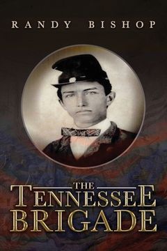 portada The Tennessee Brigade (en Inglés)