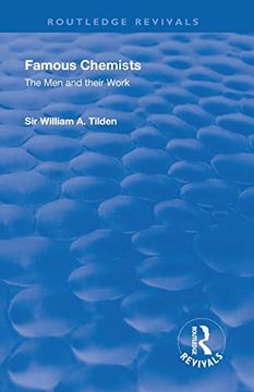 portada Revival: Famous Chemists (1935): The men and Their Work (Routledge Revivals) 