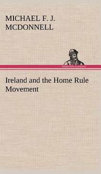 portada ireland and the home rule movement (en Inglés)