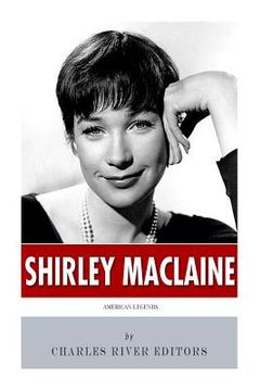 portada American Legends: The Life of Shirley MacLaine (en Inglés)
