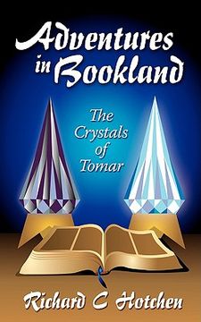 portada adventures in bookland, the crystals of tomar (en Inglés)