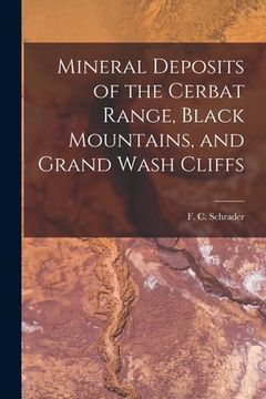 portada Mineral Deposits of the Cerbat Range, Black Mountains, and Grand Wash Cliffs (in English)