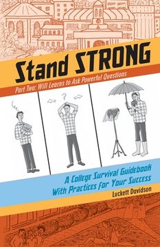 portada Will Learns to Ask Powerful Questions: A College Survival Guidebook With Practices for Your Success
