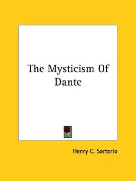 portada the mysticism of dante (en Inglés)