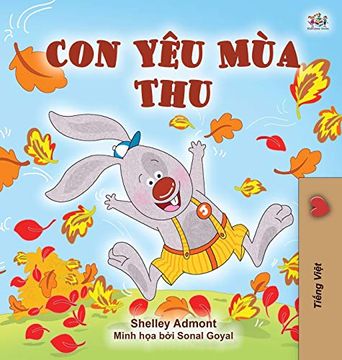 portada I Love Autumn (Vietnamese Book for Kids) (Vietnamese Bedtime Collection) (in Vietnamita)